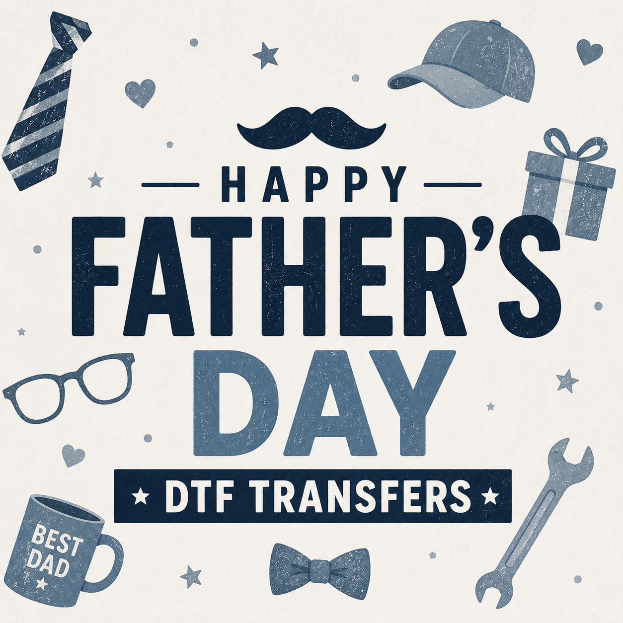 Father's Day DTF Ready to Press Designs