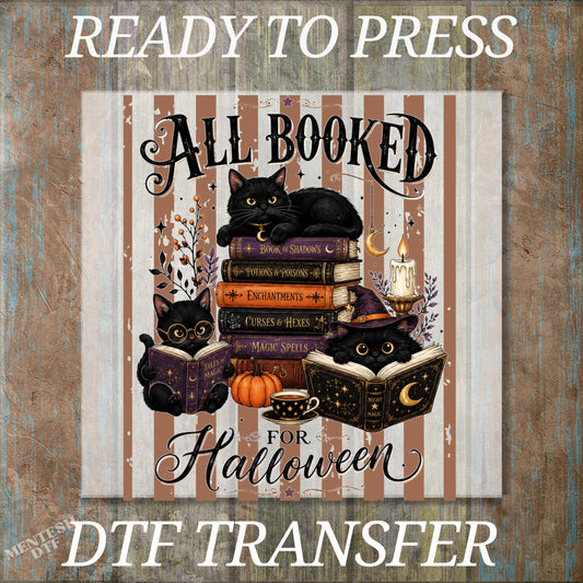 Halloween DTF Transfers, Book Lover Halloween Shirt, Black Cat Spooky Reader, Ready to Press Iron On Transfer, All Booked For Halloween