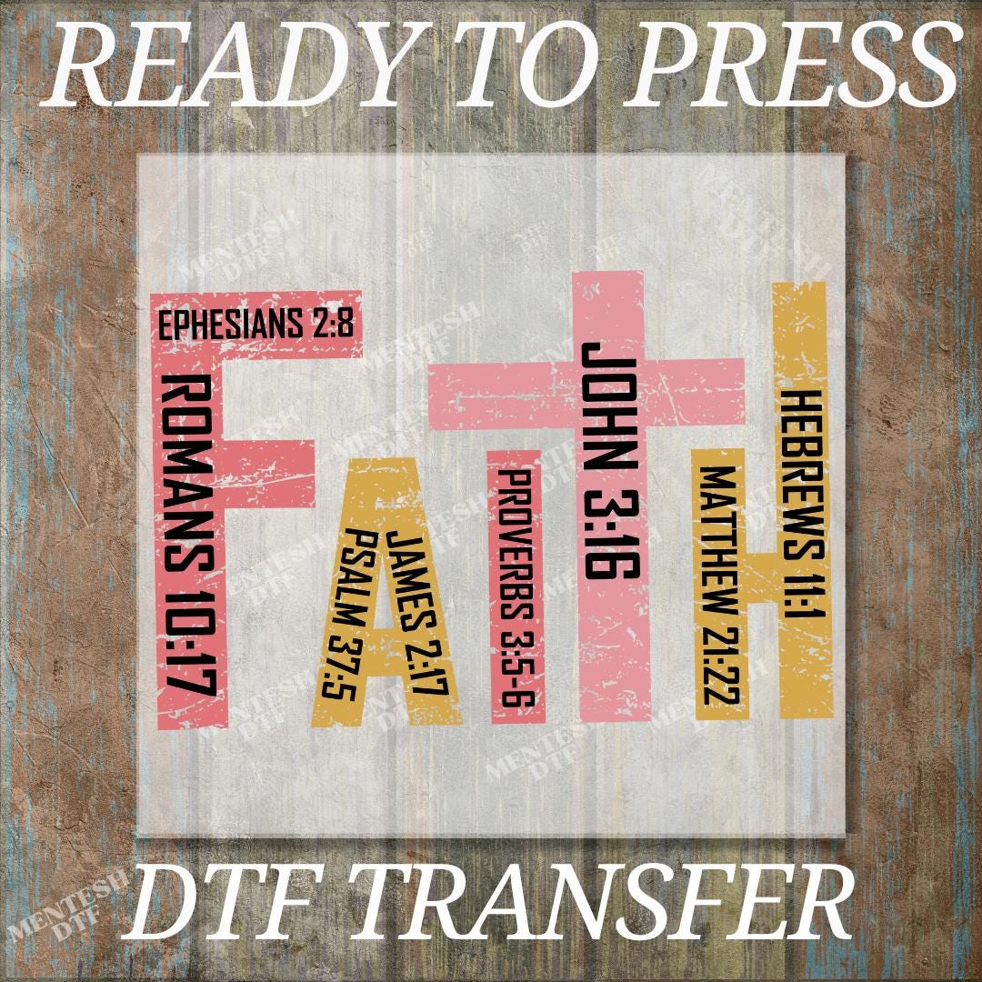 Faith DTF Transfer, Christian Cross Bible Verse Heat Press Print, Religious Ready To Press DIY Shirt Design, Inspirational Jesus Iron On