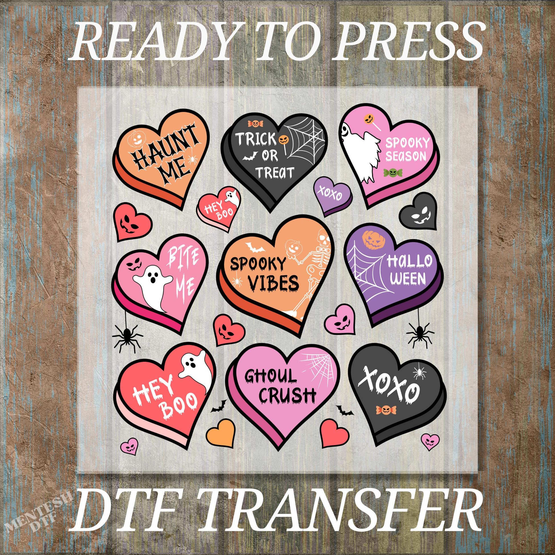 a collection of Halloween-themed heart-shaped stickers with various sayings and designs, such as "HAUNT ME", "TRICK OR TREAT", "SPOKY SEASON", "HALLO WENEN", "SPOKY VIBES", "HEY BOO", "GHOUL CRUSH", "XOXO", and "HALLO WENEN". The stickers are arranged in a grid-like pattern, and the image includes text that reads "READY TO PRESS" and "DTF TRANSFER".
