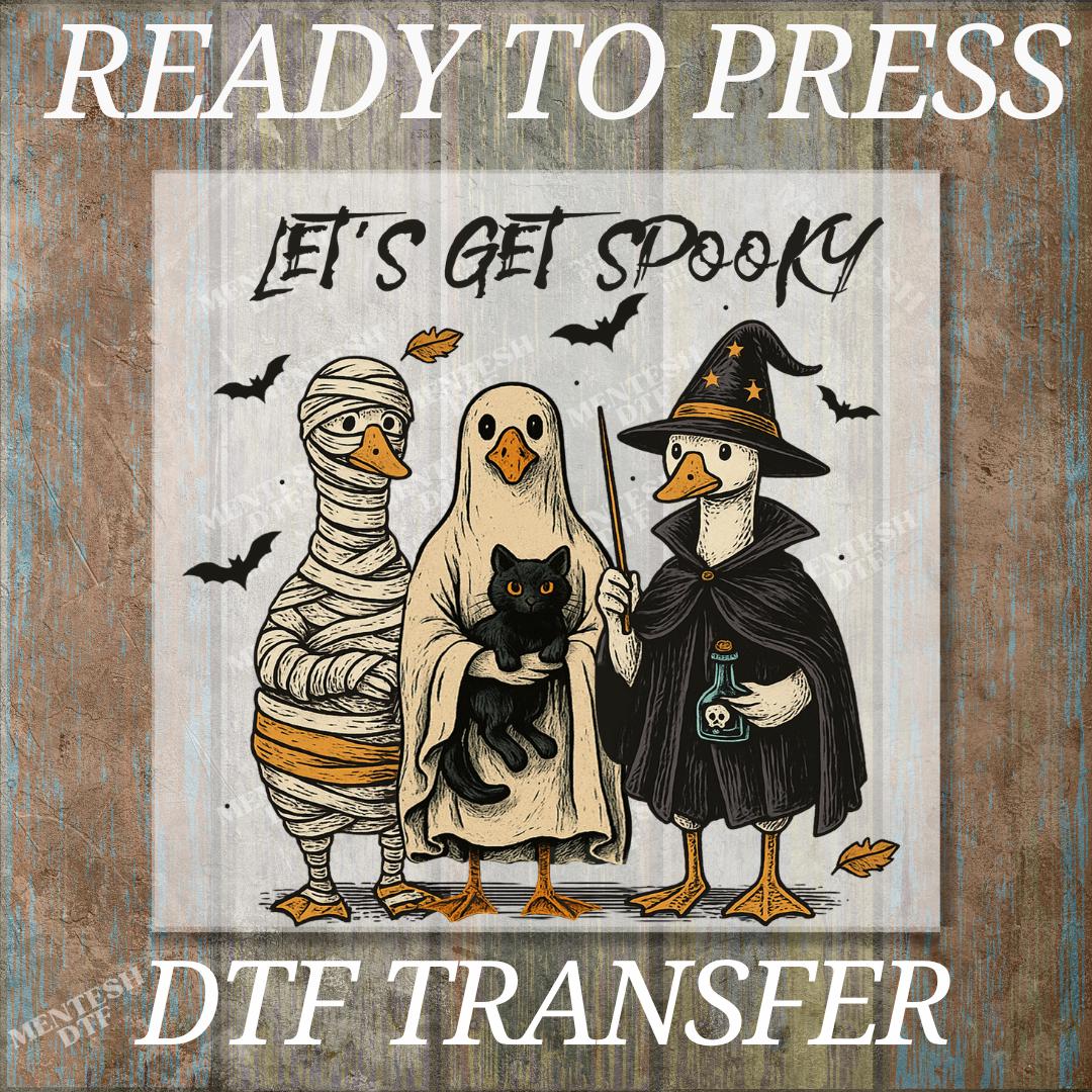 Let’s Get Spooky GooseDTF Transfer,Funny Halloween Goose in Costume,Cute Horror Ready to Press Print,Silly Goose Fall Heat Press Shirt DecaL