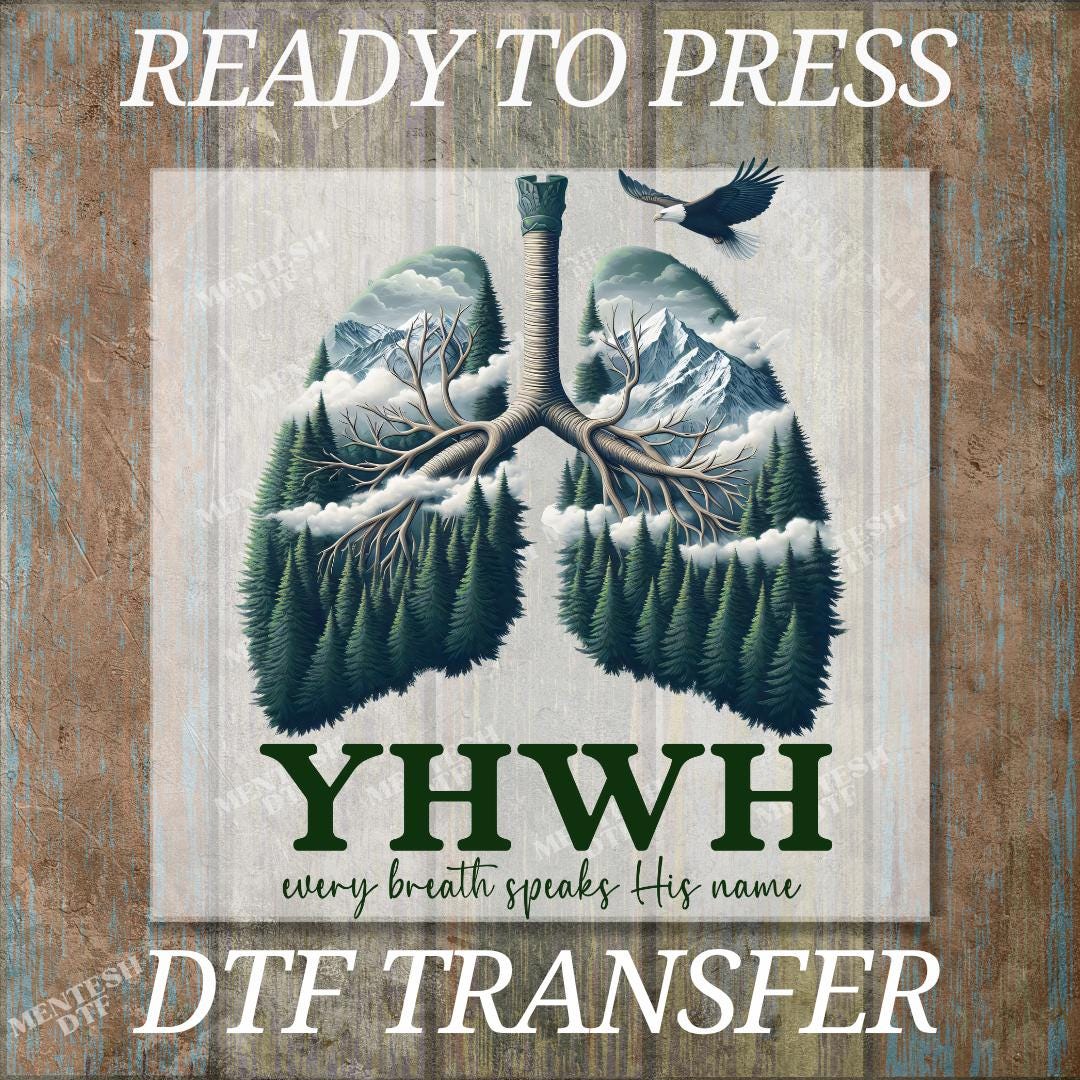YHWH Eagle Mountain Lungs DTF Transfer, Ready to Press Christian Faith Heat Transfer Design