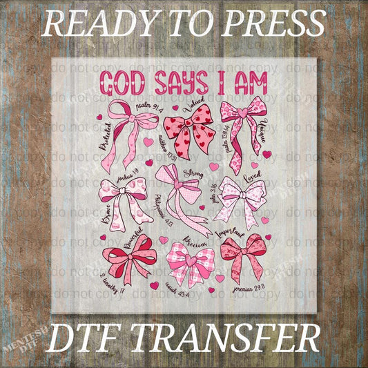 God Says I Am DTF Transfer, Coquette Bohemian Faith Ready to Press Decal